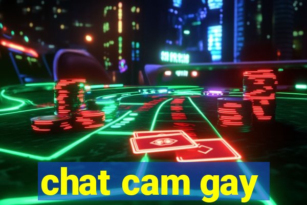 chat cam gay